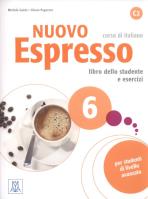 Nuovo Espresso 6 libro dello studente e esercizi+ CD. Autor: Guida Michela, Pegoraro Chiara. SmakLiter.pl Okładka książki Nuovo Espresso 6 libro dello studente e esercizi+ CD