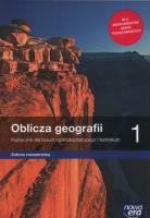 Oblicza geogrfii 1 Podręcznik Zakres rozszerzony Szkoła ponadpodstawowa LO 1 ZR. Autor: Malarz Roman, Więckowski Marek, Paweł Kroh. SmakLiter.pl Okładka książki Oblicza geogrfii 1 Podręcznik Zakres rozszerzony Szkoła ponadpodstawowa LO 1 ZR