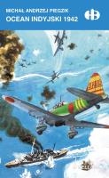 Ocean Indyjski 1942. Autor: Piegzik Michał A.. SmakLiter.pl Okładka książki Ocean Indyjski 1942
