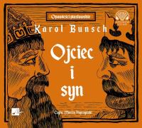 Okładka książki Ojciec i syn - Audiobook