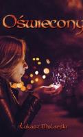 Oświecony. Autor: Mularski Łukasz. SmakLiter.pl Okładka książki Oświecony
