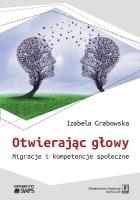 Otwierając głowy. Autor: Grabowska-Lusińska Izabela. SmakLiter.pl Okładka książki Otwierając głowy