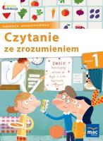 Owocna edukacja SP 1 Czytanie ze zrozumieniem MAC. Autor: Andrzej Pustuła Balbina Piechocińska Czesław Cyra. SmakLiter.pl Okładka książki Owocna edukacja SP 1 Czytanie ze zrozumieniem MAC
