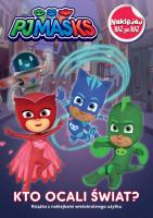 Okładka książki Pidżamersi. Najklejaj raz po raz. Kto ocali świat?