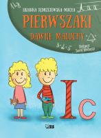 Pierwszaki. Dawne maluchy. Autor: Lilianna Jędrzejewska-Mucha. SmakLiter.pl Okładka książki Pierwszaki. Dawne maluchy
