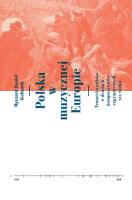 Polska w muzycznej Europie. Autor: Golianek Ryszard Daniel. SmakLiter.pl Okładka książki Polska w muzycznej Europie