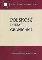 Okładka książki Polskość ponad granicami
