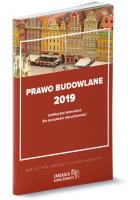 Prawo budowlane 2019 praktyczny komentarz dla zarządców nieruchomości. Autor: Puch Paweł, Siudak Łukasz. SmakLiter.pl Okładka książki Prawo budowlane 2019 praktyczny komentarz dla zarządców nieruchomości
