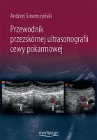Okładka książki Przewodnik przezskórnej ultrasonografii cewy...