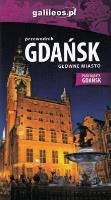 Przewodnik - Gdańsk. Główne miasto w. polska. Autor: Opracowanie zbiorowe. SmakLiter.pl Okładka książki Przewodnik - Gdańsk. Główne miasto w. polska