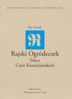 Rajski Ogródeczek Pełen Cnót Krześcijańskich. Autor: Jan Arndt. SmakLiter.pl Okładka książki Rajski Ogródeczek Pełen Cnót Krześcijańskich