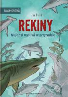 Okładka książki REKINY NAJLEPSI MYŚLIWI W PRZYRODZIE NAUKOMIKS