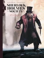 Sherlock Holmes Society T.2 Czarne są ich dusze. Autor: Sylvain Cordurie, STEPHANE BERVAS. SmakLiter.pl Okładka książki Sherlock Holmes Society T.2 Czarne są ich dusze
