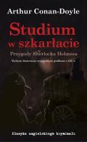 Studium w szkarłacie w. ilust. grafikami z XIX w. Autor: Arthur Conan-Doyle. SmakLiter.pl Okładka książki Studium w szkarłacie w. ilust. grafikami z XIX w