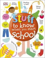 Stuff to Know When You Start School. Wydawca: DK. SmakLiter.pl Opakowanie Stuff to Know When You Start School