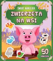 Okładka książki Świat naklejek. Zwierzęta na wsi