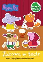 Świnka Peppa. Naklejaj raz po raz. zabawa w teatr. Autor: Opracowanie zbiorowe. SmakLiter.pl Okładka książki Świnka Peppa. Naklejaj raz po raz. zabawa w teatr