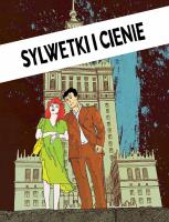 Sylwetki i cienie. Autor: Rzecznik Michał. SmakLiter.pl Okładka książki Sylwetki i cienie