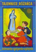 Tajemnice różańca - kolorowanka, zgadywanka.... Wydawca: Fides. SmakLiter.pl Opakowanie Tajemnice różańca - kolorowanka, zgadywanka...