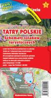 TATRY POLSKIE SCHEMATY SZLAKÓW TURYSTYCZNYCH LAMINOWANE. Autor: Opracowanie zbiorowe. SmakLiter.pl Okładka książki TATRY POLSKIE SCHEMATY SZLAKÓW TURYSTYCZNYCH LAMINOWANE