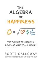 The Algebra of Happiness. Autor: Galloway Scott. SmakLiter.pl Okładka książki The Algebra of Happiness