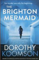 The Brighton Mermaid. Autor: Koomson Dorothy. SmakLiter.pl Okładka książki The Brighton Mermaid