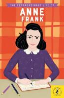 Opakowanie The Extraordinary Life of Anne Frank