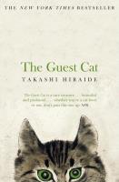 The Guest Cat. Autor: Takashi Hiraide. SmakLiter.pl Okładka książki The Guest Cat