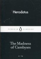 Okładka książki The Madness of Cambyses