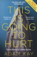 This is Going to Hurt. Autor: Adam Kay. SmakLiter.pl Okładka książki This is Going to Hurt
