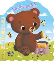 Urocze zwierzaki. Niedźwiadek. Autor: Nathalie Belineau. SmakLiter.pl Okładka książki Urocze zwierzaki. Niedźwiadek