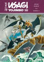 Usagi Yojimbo Saga. Księga 3. Autor: Stan Sakai. SmakLiter.pl Okładka książki Usagi Yojimbo Saga. Księga 3