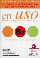 Uso B2 ejercicios de gramatica: forma y uso. Autor: Gines Antonio. SmakLiter.pl Okładka książki Uso B2 ejercicios de gramatica: forma y uso