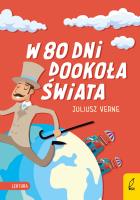 W 80 DNI DOOKOŁA ŚWIATA. Autor: Juliusz Verne. SmakLiter.pl Okładka książki W 80 DNI DOOKOŁA ŚWIATA