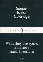 Okładka książki Well They are Gone and Here Must I Remain