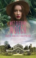 Weź głęboki wdech. Autor: Bulicz-Kasprzak Kasia. SmakLiter.pl Okładka książki Weź głęboki wdech