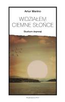 Widziałem ciemne słońce. Autor: Marino Artur. SmakLiter.pl Okładka książki Widziałem ciemne słońce