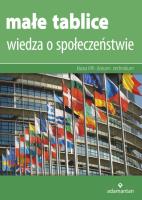 WIEDZA O SPOŁECZEŃSTWIE MAŁE TABLICE WYD. 9. Autor: Sikorski Krzysztof. SmakLiter.pl Okładka książki WIEDZA O SPOŁECZEŃSTWIE MAŁE TABLICE WYD. 9