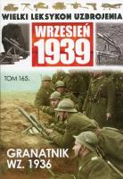 Opakowanie Wielki Leksykon Uzbrojenia Wrzesień 1939 Tom 165 Granatnik WZ.1936