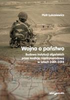 Wojna a państwo. Autor: Łukasiewicz Piotr. SmakLiter.pl Okładka książki Wojna a państwo