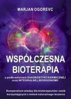 Współczesna bioterapia. Autor: Marjan Ogorevc. SmakLiter.pl Okładka książki Współczesna bioterapia