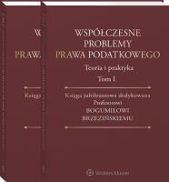 Okładka książki Współczesne problemy prawa podatkowego T.1-2