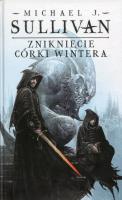 Zaginięcie córki Wintera. Autor: Sullivan Michael J.. SmakLiter.pl Okładka książki Zaginięcie córki Wintera
