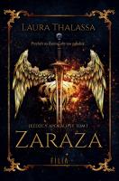 Zaraza. Autor: Laura Thalassa. SmakLiter.pl Okładka książki Zaraza