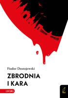 Zbrodnia i kara BR. Autor: Fiodor Dostojewski. SmakLiter.pl Okładka książki Zbrodnia i kara BR