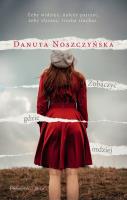 Zobaczyć gdzie indziej. Autor: Noszczyńska Danuta. SmakLiter.pl Okładka książki Zobaczyć gdzie indziej