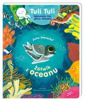 Żółwik z oceanu. Autor: Magdalena Kozieł-Nowak. SmakLiter.pl Okładka książki Żółwik z oceanu