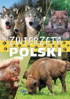 Zwierzęta Polski TW FENIX. Autor: Opracowanie zbiorowe. SmakLiter.pl Okładka książki Zwierzęta Polski TW FENIX