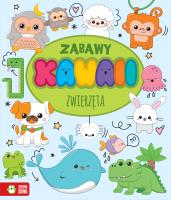 Okładka książki ZWIERZĘTA ZABAWY KAWAII