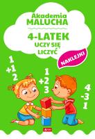 4-LATEK UCZY SIĘ LICZYĆ AKADEMIA MALUCHA. Autor: Opracowanie zbiorowe. SmakLiter.pl Okładka książki 4-LATEK UCZY SIĘ LICZYĆ AKADEMIA MALUCHA